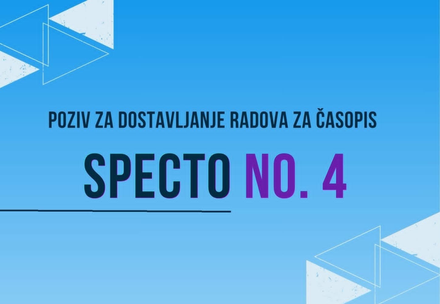 Poziv autorima za dostavljanje radova za br.4 časopisa "Specto"